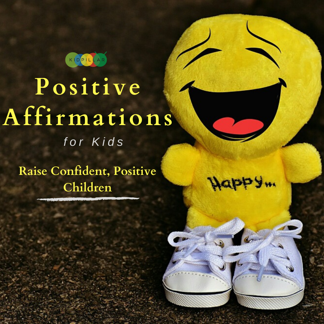 Positive Affirmations For Kids Kidpillar