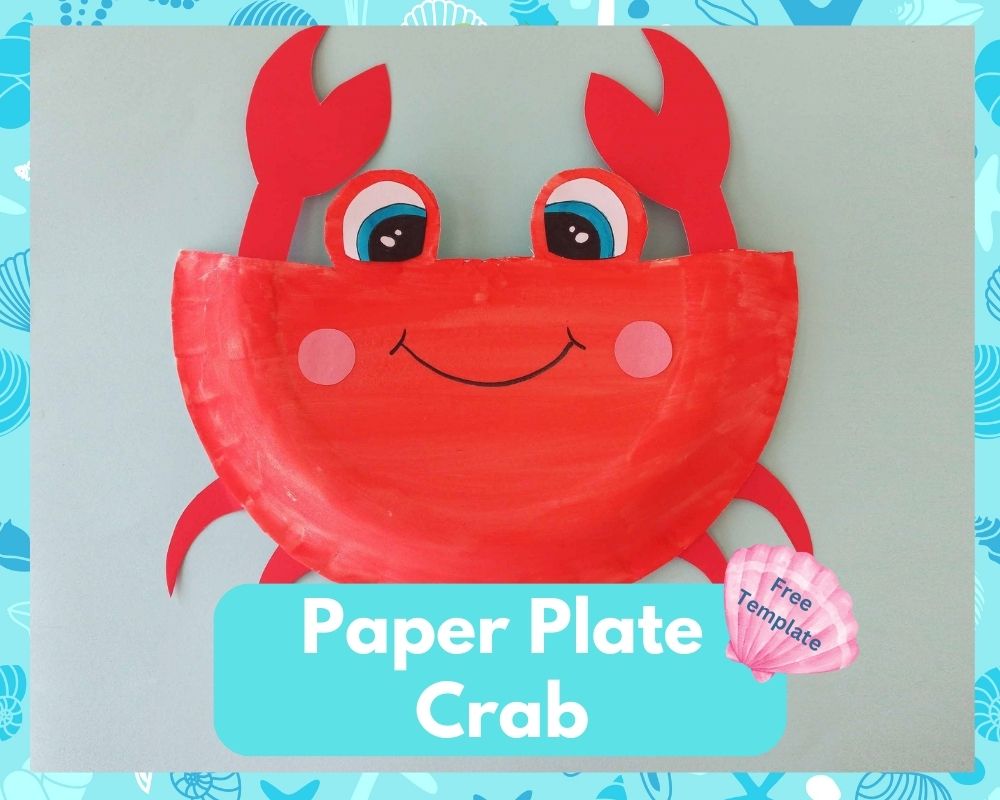 Paper Plate Crab Craft For Kids With Free Template - Kidpillar